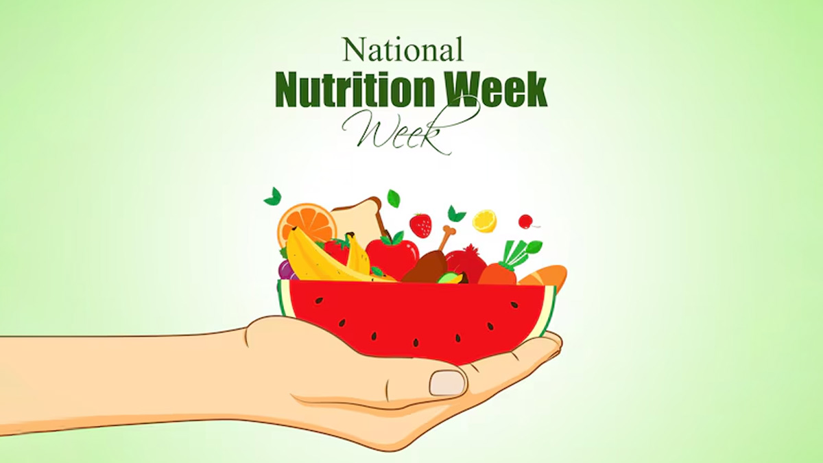 National Nutrition Week to begin on May 28