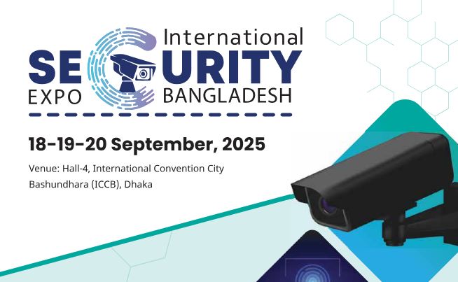 Int'l security, safety expo begins tomorrow in Dhaka